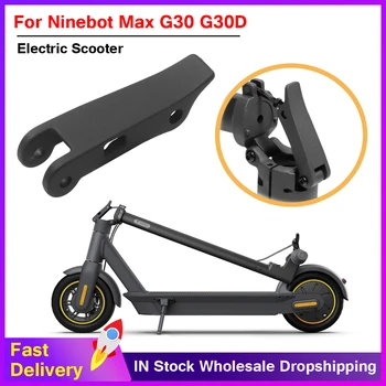 Pentru Ninebot MAX G30/G30D Față de Pliere Tija de Bază Hook Spanner Cheie Scuter Electric Pliabil Cârlig Folder Maneta Cheie Piese