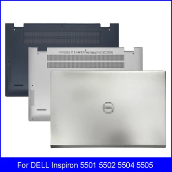 Noul Laptop LCD Back Cover DELL Inspiron 5501 5502 5504 5505 Serie Jos Cazul Capac Spate cutie de Argint 0MCWHY 0PK1Y2 0DXN80
