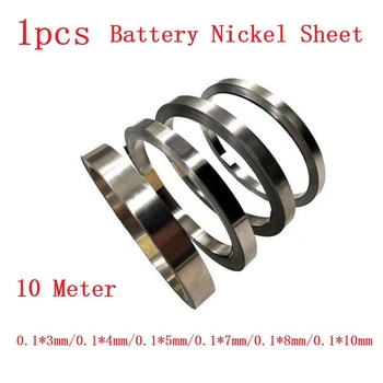 1BUC 10m Placă de Nichel Benzi Pure Ni Placă de Nichel bandă Bandă de Tablă Pentru Baterie Li 3/4/5/7/8/10mm Sudare Instrumente