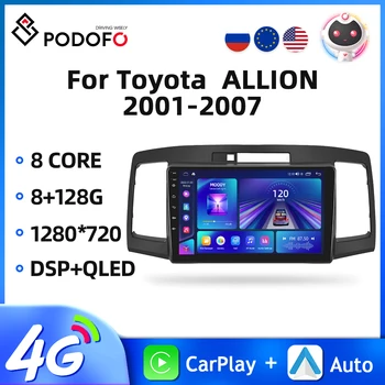 Podofo Android 2din Radio Auto Pentru Toyota ALLION 2001-2007 Multimedia Player Video de Navigare GPS AI Voce 4G Carplay Autoradio