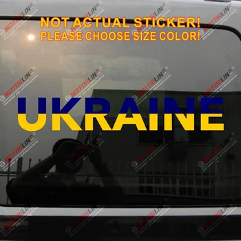 Ucraina Decal Autocolant de Culoare Pavilion Mașină de Vinil pick color de dimensiune decupaj nici un fundal