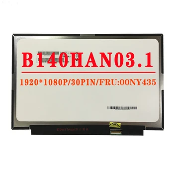 B140HAN03.1 PN SD10K93480 FRU 00NY435 B140HAN03 1 14.0 inch, 1920X1080 IPS FHD Ecran LCD Pentru Lenovo ThinkPad X1 Carbon 2017