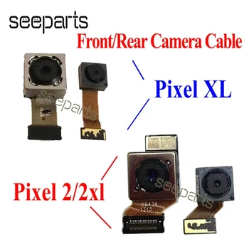 Testat Bine Pentru Google Pixel 2 XL Camera Frontală Cablu Flex Pixel 2 Camera din Spate Piese de schimb Pentru Google Pixel XL Camera din Spate