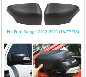 Oglinda retrovizoare Acoperi 4x4 Parte Auto Mat Exterior Oglinda Laterală de Protecție Pentru Ford Ranger 2012-2021 T6 T7 Preluare Accesorii Auto