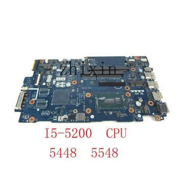 yourui PENTRU Dell Inspiron 5448 5548 Placa de baza Laptop cu i5-5200U PROCESOR NC-0FMCTC NC-0V25MC placa de baza LA-B016P 100% de lucru