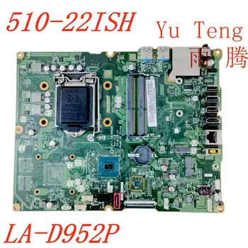 Aplicabile Acer AIO 510-22ISH o mașină placa de baza LA-D952P placa de baza 100% test ok livrare